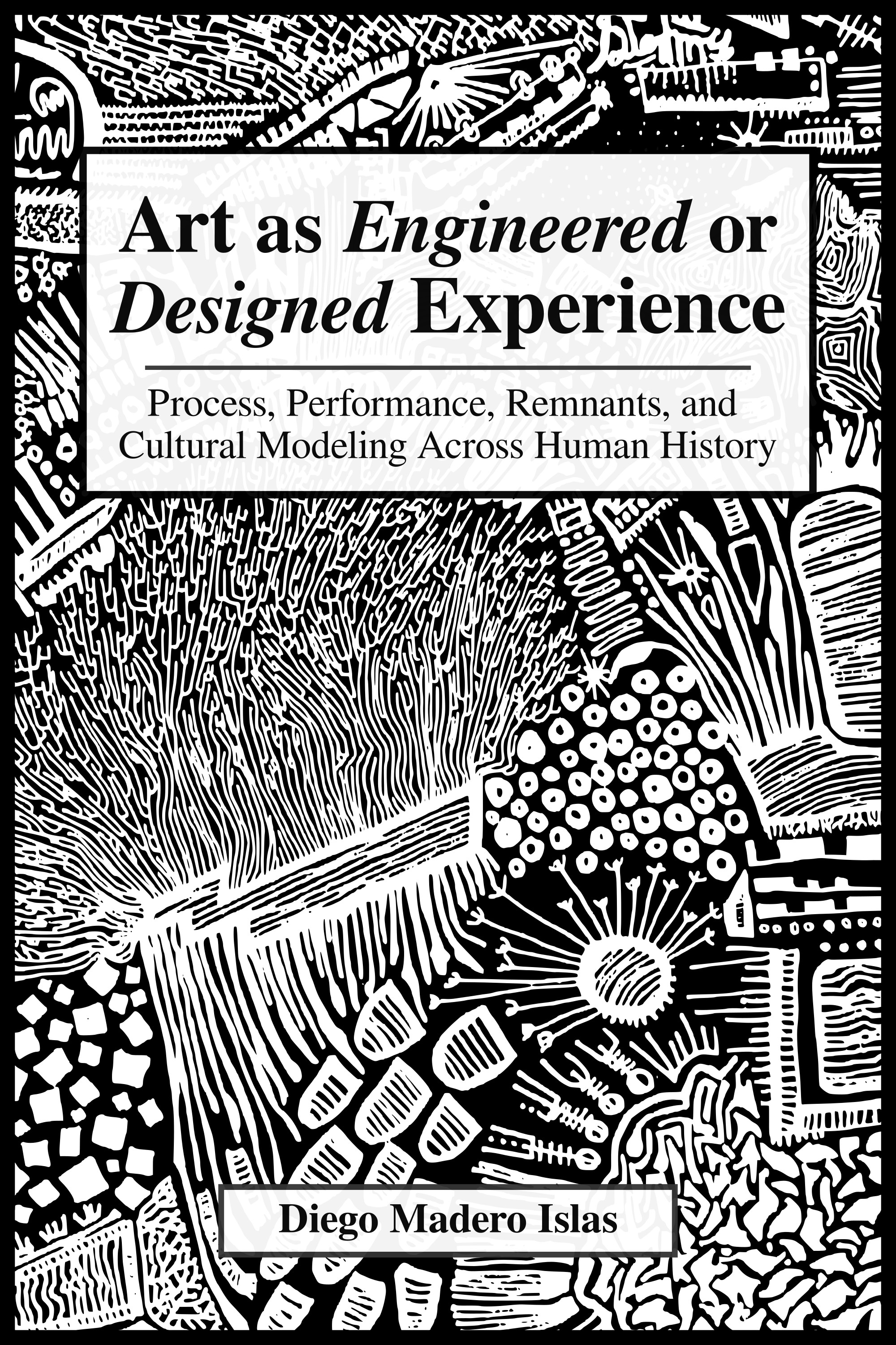 Cover for Art as Engineered or Designed Experience